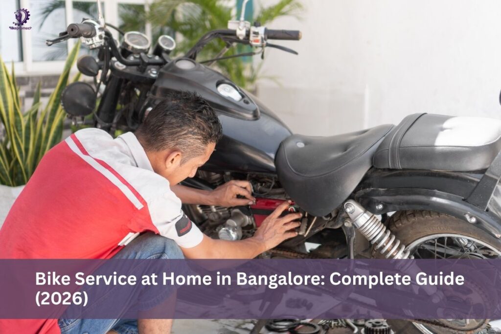 Bike Service at Home in Bangalore: Complete Guide (2026)