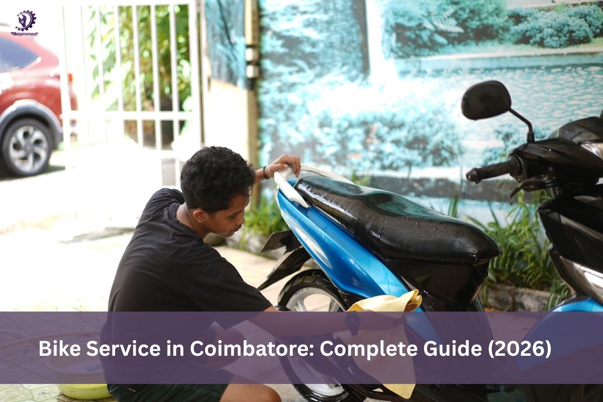 Bike Service in Coimbatore: Complete Guide (2026)